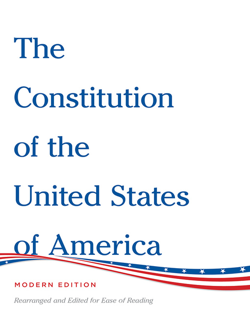 Title details for The Constitution of the United States of America Modern Edition by Henry Bain - Available